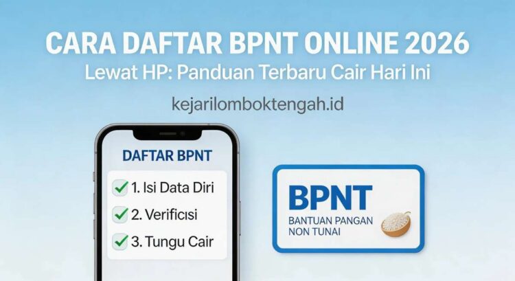 Cara Daftar BPNT Online 2026 Lewat HP: Panduan Terbaru Cair Hari Ini
