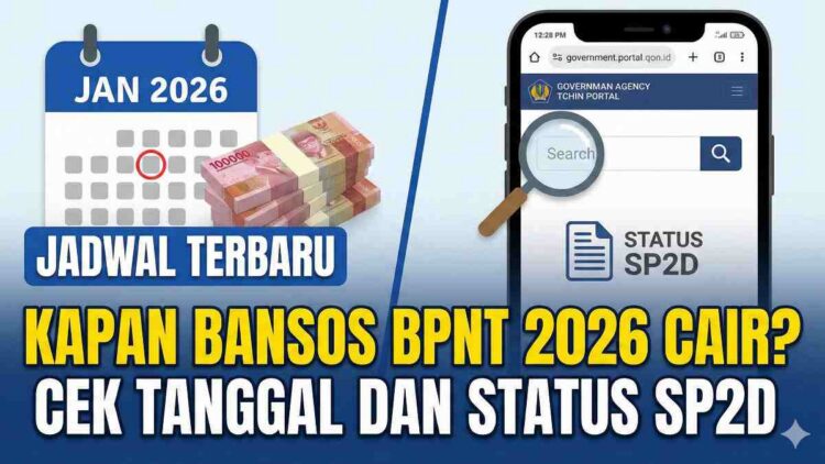 Jadwal Terbaru Kapan Bansos BPNT 2026 Cair? Cek Tanggal dan Status SP2D