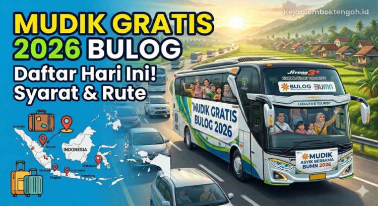 Mudik Gratis Bulog 2026: Syarat, Cara Daftar, dan Jadwal Terbaru Hari Ini