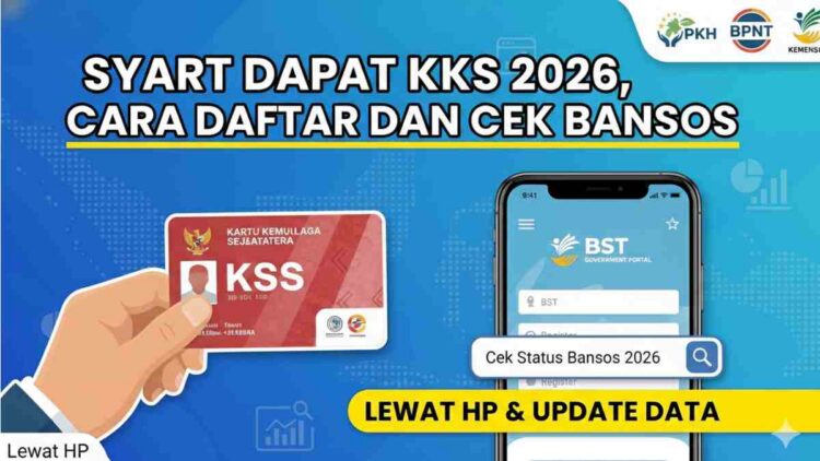 Syarat Dapat KKS 2026, Cara Daftar dan Cek Bansos Lewat HP