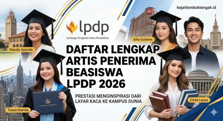 Daftar Lengkap Artis Penerima Beasiswa LPDP 2026: Prestasi Menginspirasi dari Layar Kaca ke Kampus Dunia