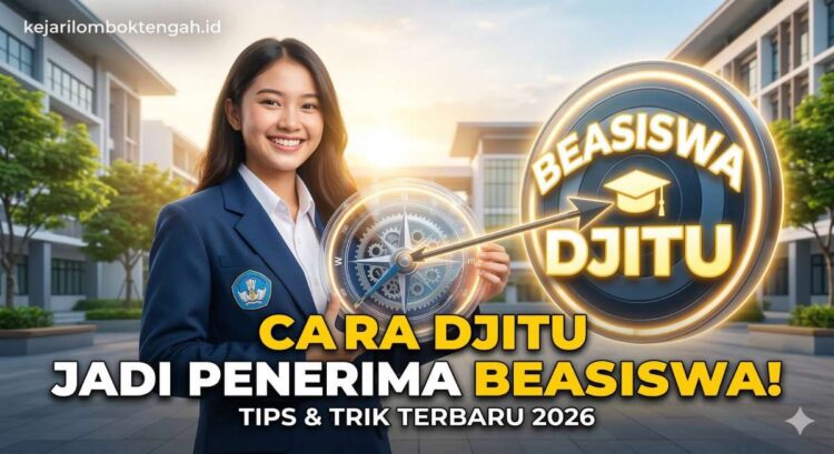Panduan Beasiswa Djitu 2026: Syarat, Cara Daftar, dan Jadwal Terbaru