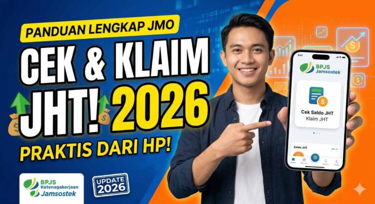 Panduan Lengkap Aplikasi JMO Jamsostek Terbaru 2026: Cara Praktis Kelola Saldo JHT dari Genggaman